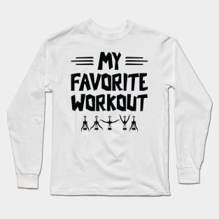 My Favorite Workout Wine Lover Corkscrew Wine Long Sleeve T-Shirt
